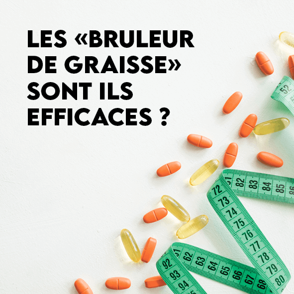 Les "bruleur de graisse" sont ils efficaces — free download